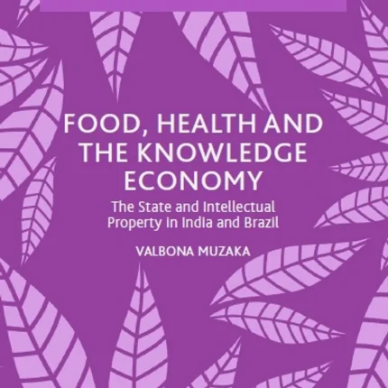 Food Health and the Knowledge Economy