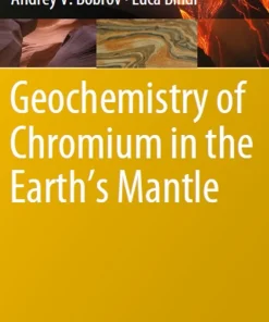 Geochemistry of Chromium in the Earth’s Mantle