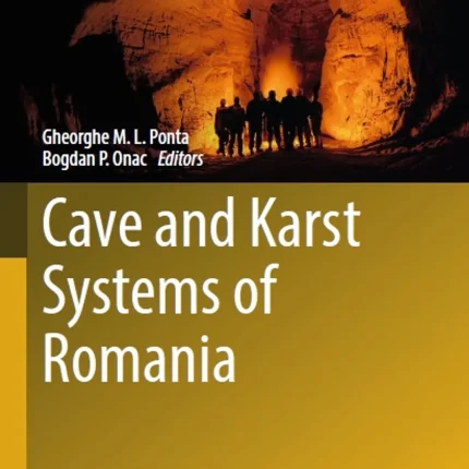 Cave and Karst Systems of Romania