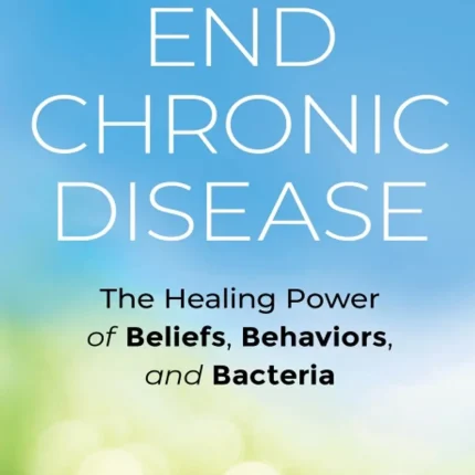 End Chronic Disease