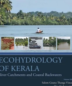 Ecohydrology of Kerala River Catchments and Coastal Backwaters