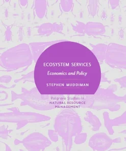 Ecosystem Services Economics and Policy