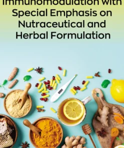 COVID-19 and Immunomodulation with Special Emphasis on Nutraceutical and Herbal Formulation