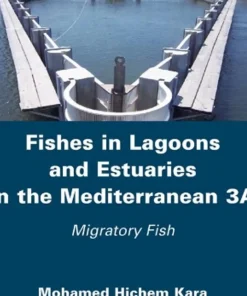Fishes in Lagoons and Estuaries in the Mediterranean 3A Migratory Fish