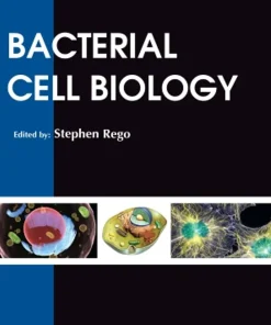 Bacterial Cell Biology
