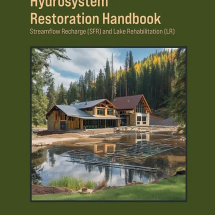 Hydrosystem Restoration Handbook