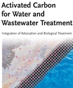 Activated Carbon for Water and Wastewater Treatment