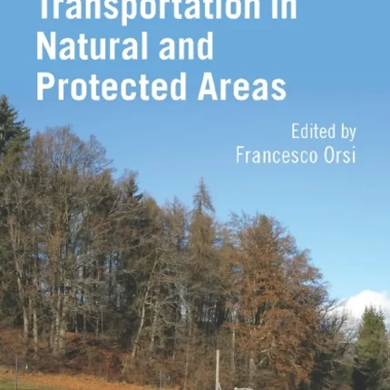 Sustainable Transportation in Natural and Protected Areas