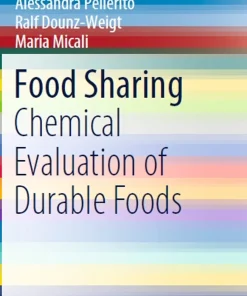 Food Sharing Chemical Evaluation of Durable Foods