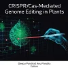 CRISPR/Cas-Mediated Genome Editing in Plants