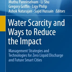 Water Scarcity and Ways to Reduce the Impact