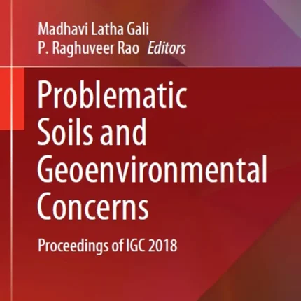Problematic Soils and Geoenvironmental Concerns