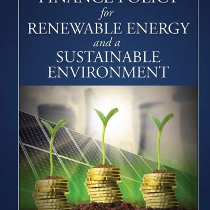 CRC Press Finance Policy for Renewable Energy and a Sustainable Environment