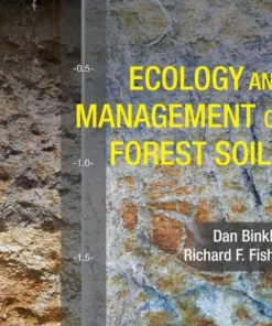 Ecology and Management of Forest Soils