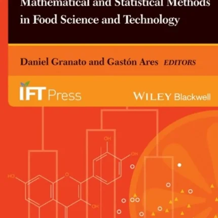 Mathematical and Statistical Methods in Food Science and Technology
