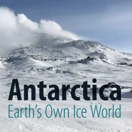 Antarctica Earth's Own Ice World