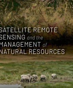 Satellite Remote Sensing and the Management of Natural Resources