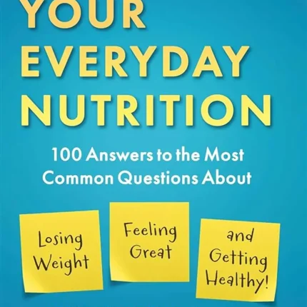 Your Everyday Nutrition