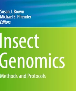 Insect Genomics Methods and Protocols