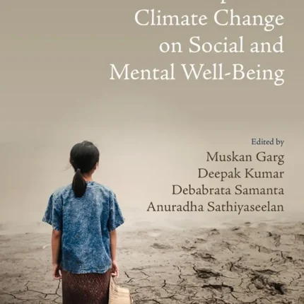 Impact of Climate Change on Social and Mental Well-Being