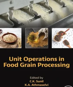 Unit Operations in Food Grain Processing