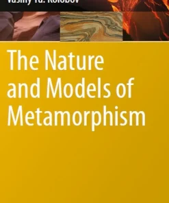 The Nature and Models of Metamorphism