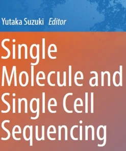 Single Molecule and Single Cell Sequencing