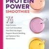 Protein Power Smoothies