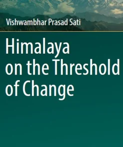 Himalaya on the Threshold of Change