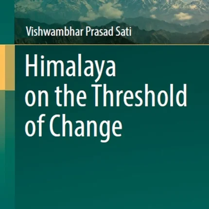 Himalaya on the Threshold of Change