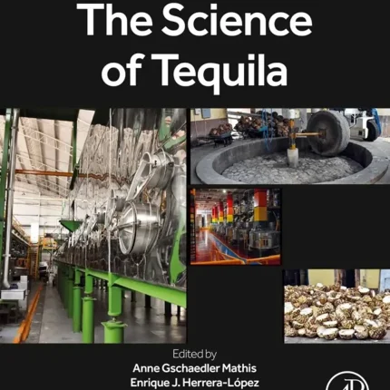 The Science of Tequila