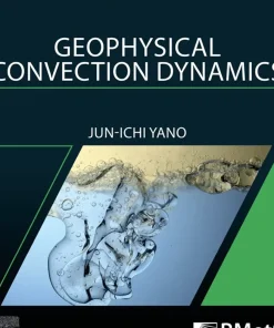 Geophysical Convection Dynamics (Volume 5)