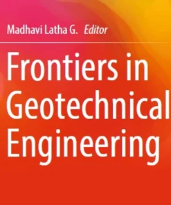 Frontiers in Geotechnical Engineering