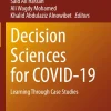 Decision Sciences for COVID-19