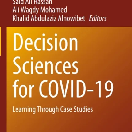 Decision Sciences for COVID-19