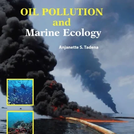 Oil Pollution and Marine Ecology