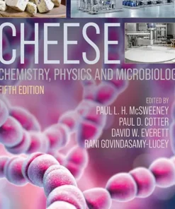 Cheese Chemistry Physics and Microbiology