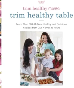 Trim Healthy Mama The Trim Healthy Table