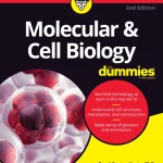 Molecular & Cell Biology For Dummies 2nd Edition
