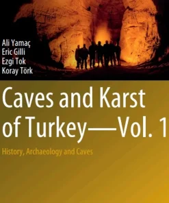 Caves and Karst of Turkey - Volume. 1