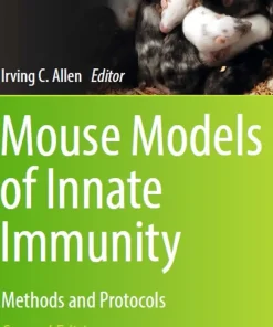 Mouse Models of Innate Immunity Methods and Protocols