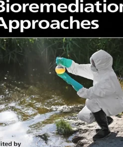 Environmental Pollutants and their Bioremediation Approaches