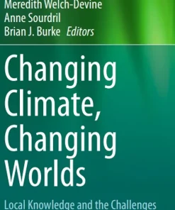 Changing Climate Changing Worlds