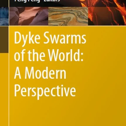 Dyke Swarms of the World A Modern Perspective