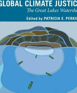 Local Activism for Global Climate Justice The Great Lakes Watershed