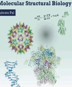 Fundamentals of Molecular Structural Biology