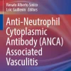 Anti-Neutrophil Cytoplasmic Antibody (Anca) Associated Vasculitis