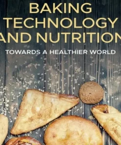 Baking Technology and Nutrition