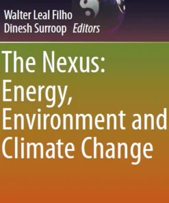 The Nexus Energy Environment and Climate Change