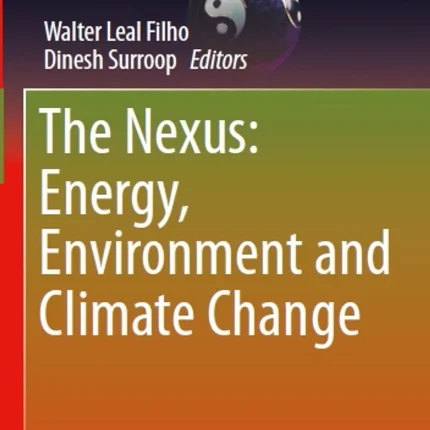 The Nexus Energy Environment and Climate Change